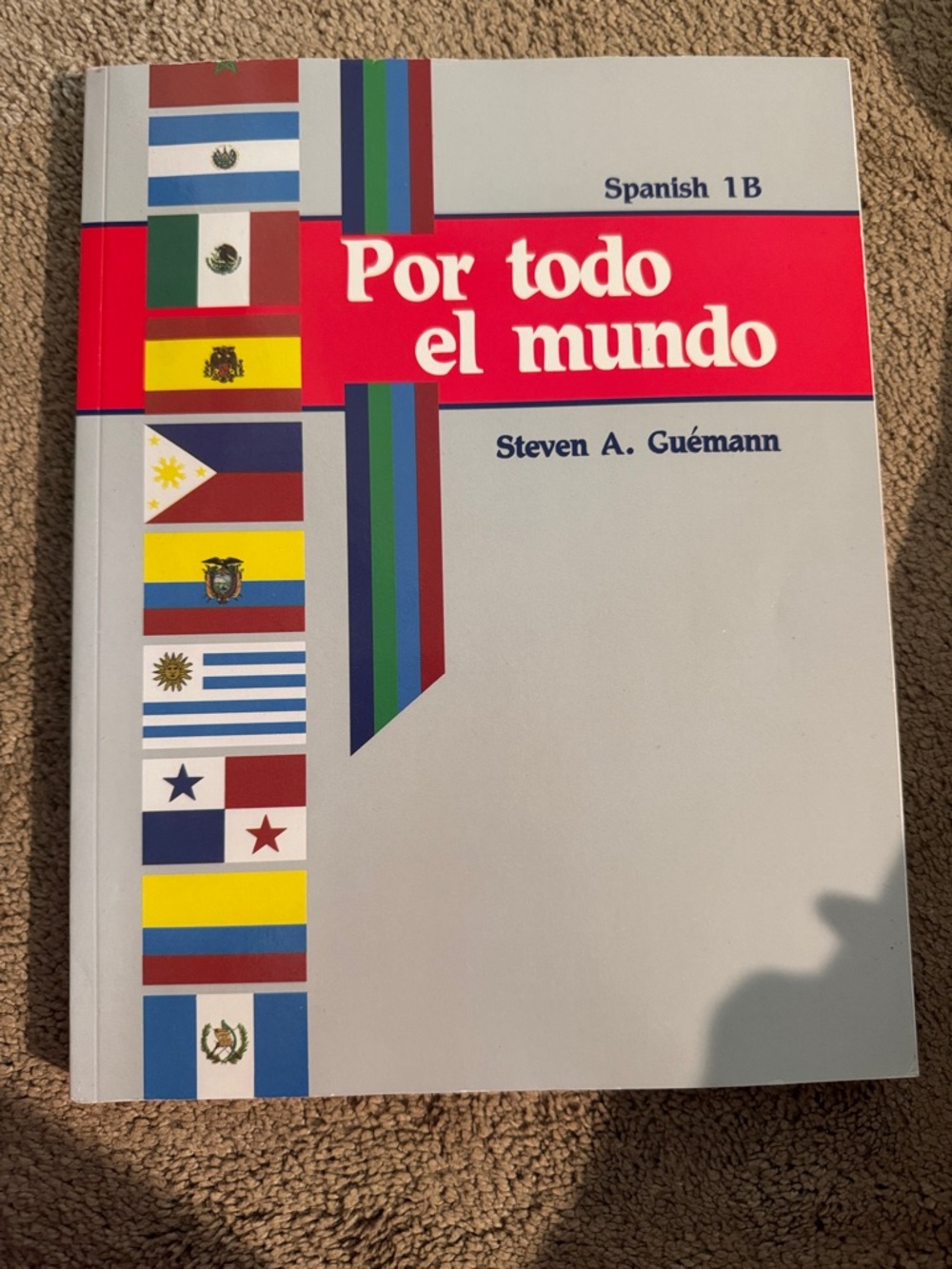 Por todo el mundo Spanish 1B Textbook by - Gray/Red